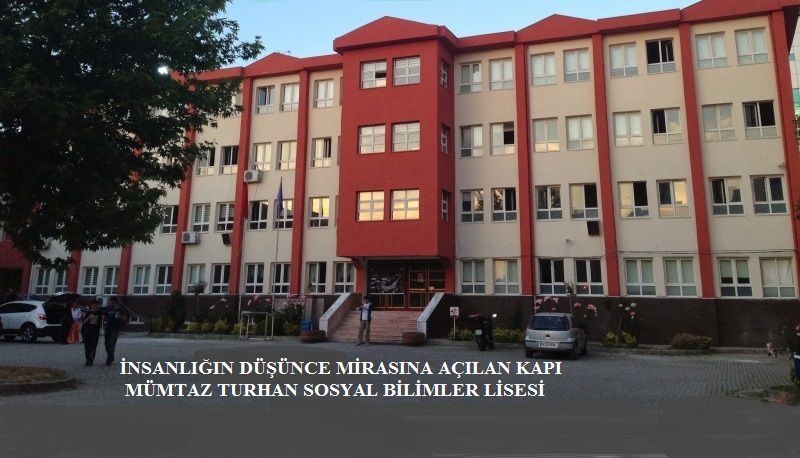 Prof. Dr. Mümtaz Turhan Sosyal Bilimler Lisesi 